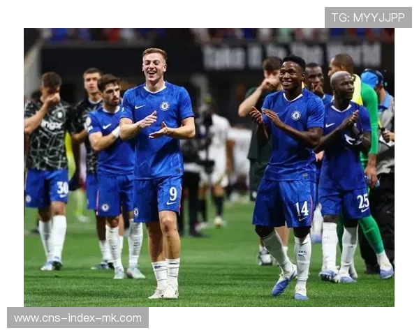 切尔西若保持引援节奏,长期竞争格局更稳固 切尔西若保持引援节奏,长期竞争格局更稳固