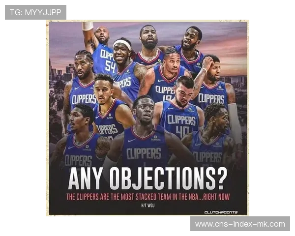 快船队化学反应逐渐成形，攻防更加平衡